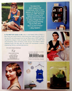 THE BUST DIY GUIDE TO LIFE - Laurie Henzel, Debbie Stoller
