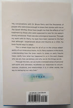 Load image into Gallery viewer, WHAT HAPPENED TO YOU? - Dr. Bruce D. Perry, Oprah Winfrey
