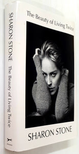 THE BEAUTY OF LIVING TWICE - Sharon Stone