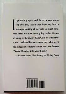 THE BEAUTY OF LIVING TWICE - Sharon Stone