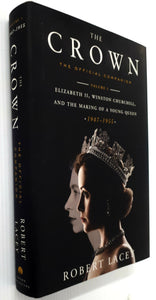THE CROWN: THE OFFICIAL COMPANION - Robert Lacey