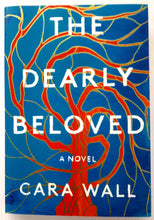 Load image into Gallery viewer, THE DEARLY BELOVED - Cara Wall

