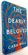 Load image into Gallery viewer, THE DEARLY BELOVED - Cara Wall
