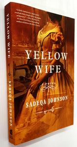 YELLOW WIFE - Sadeqa Johnson