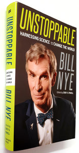 UNSTOPPABLE - Bill Nye