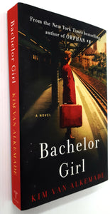 BACHELOR GIRL - Kim van Alkemade