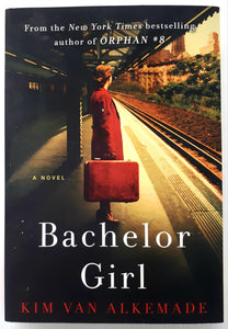 BACHELOR GIRL - Kim van Alkemade