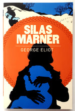 Load image into Gallery viewer, SILAS MARNER - George Eliot

