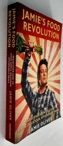 JAMIE'S FOOD REVOLUTION - Jamie Oliver