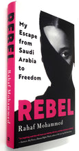 Load image into Gallery viewer, REBEL - Rahaf Mohammed

