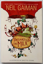 Load image into Gallery viewer, FORTUNATELY, THE MILK - Neil Gaiman
