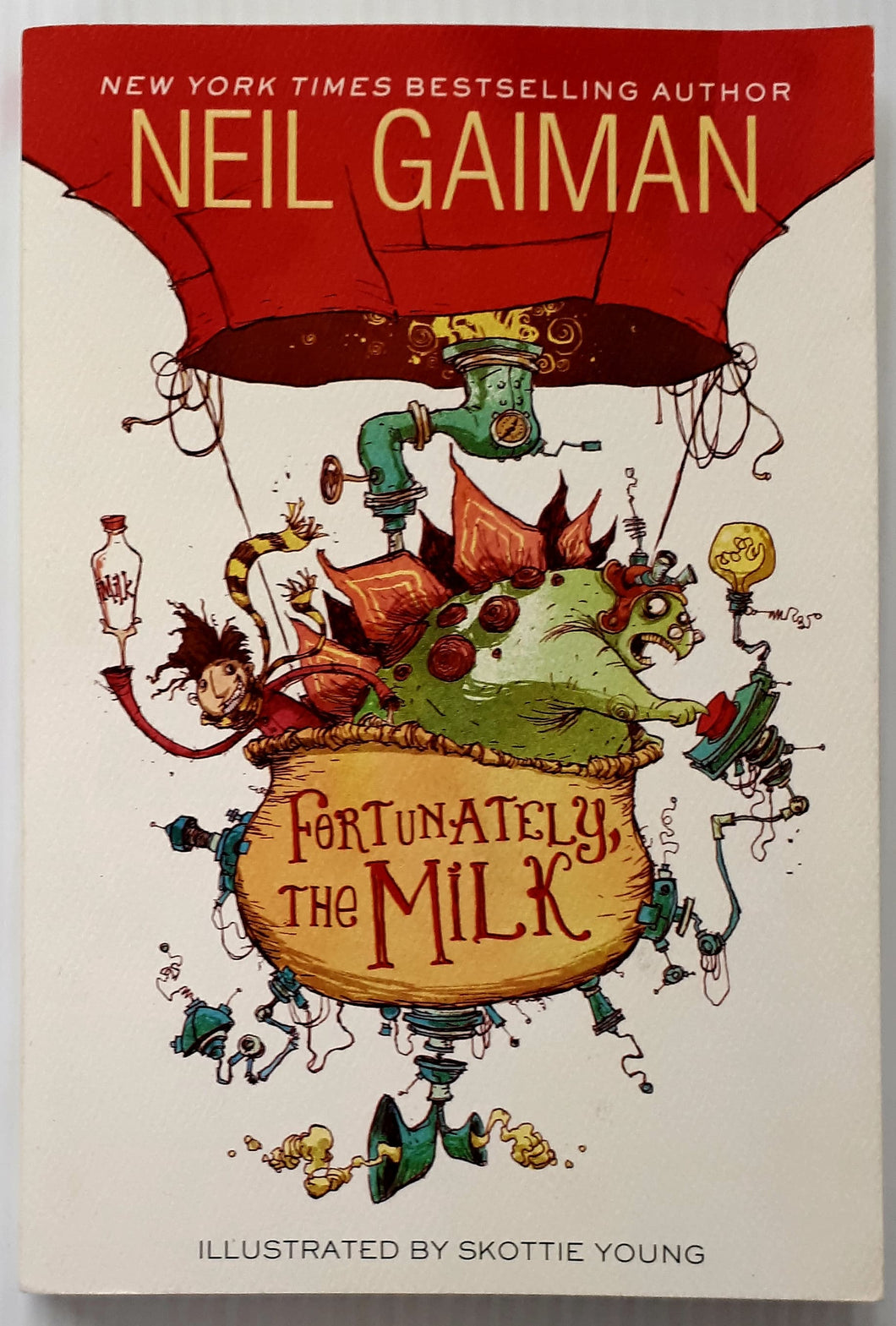 FORTUNATELY, THE MILK - Neil Gaiman