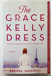 THE GRACE KELLY DRESS - Brenda Janowitz