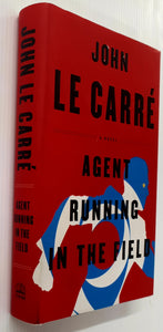 AGENT RUNNING IN THE FIELD - John le Carre
