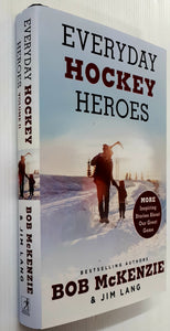 EVERYDAY HOCKEY HEROES, VOLUME II - Bob McKenzie, Jim Lang