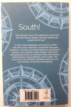 Load image into Gallery viewer, SOUTH! - Sir Ernest Shackleton
