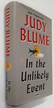 Load image into Gallery viewer, IN THE UNLIKELY EVENT - Judy Blume
