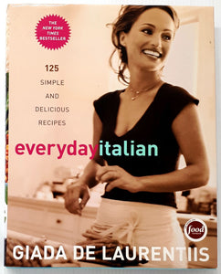 EVERYDAY ITALIAN - Giada De Laurentiis