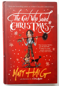 THE GIRL WHO SAVED CHRISTMAS - Matt Haig
