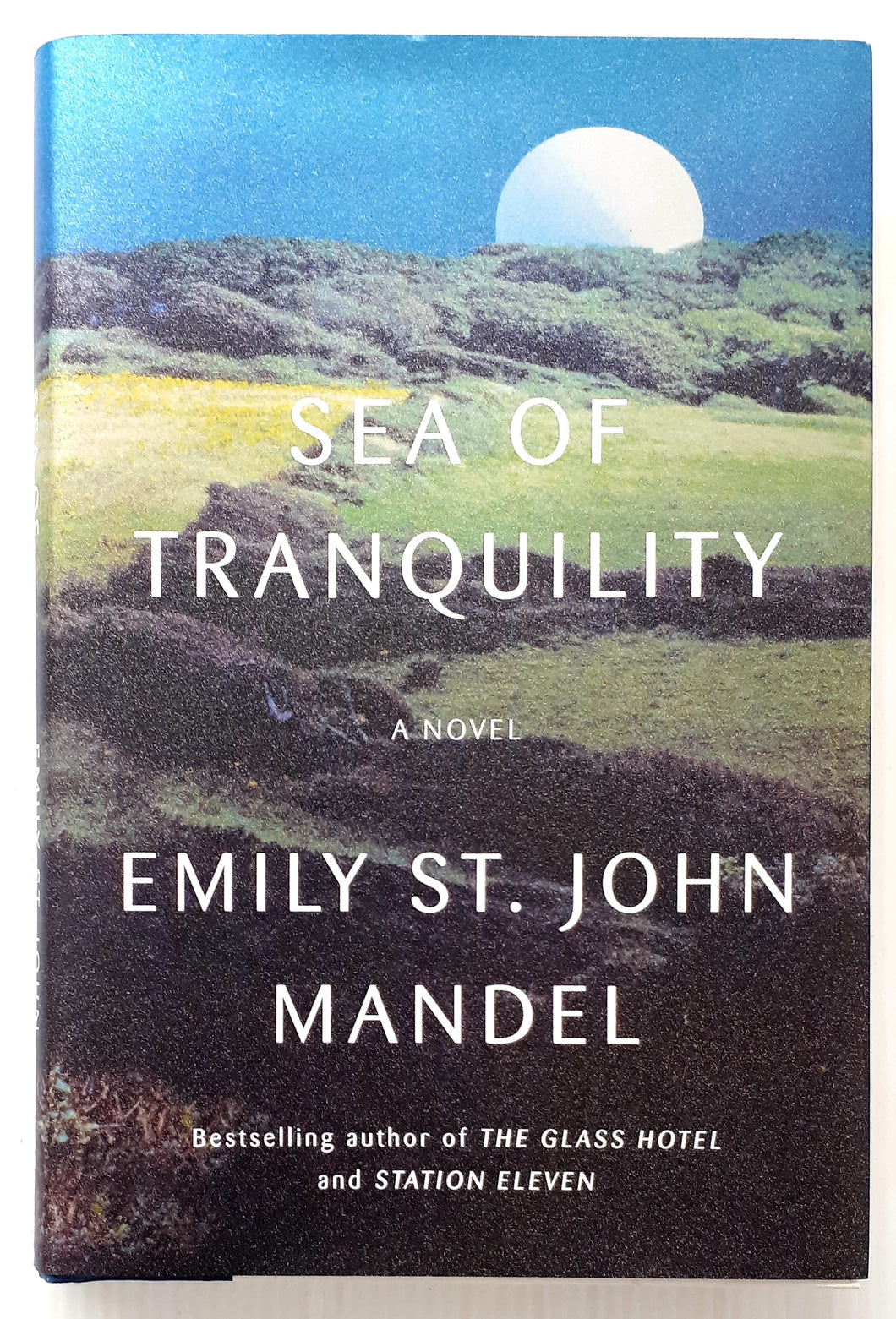 SEA OF TRANQUILITY - Emily St. John Mandel
