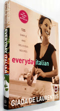 Load image into Gallery viewer, EVERYDAY ITALIAN - Giada De Laurentiis
