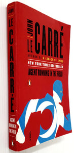 AGENT RUNNING IN THE FIELD - John le Carre