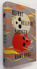 Load image into Gallery viewer, BEIRUT HELLFIRE SOCIETY - Rawi Hage
