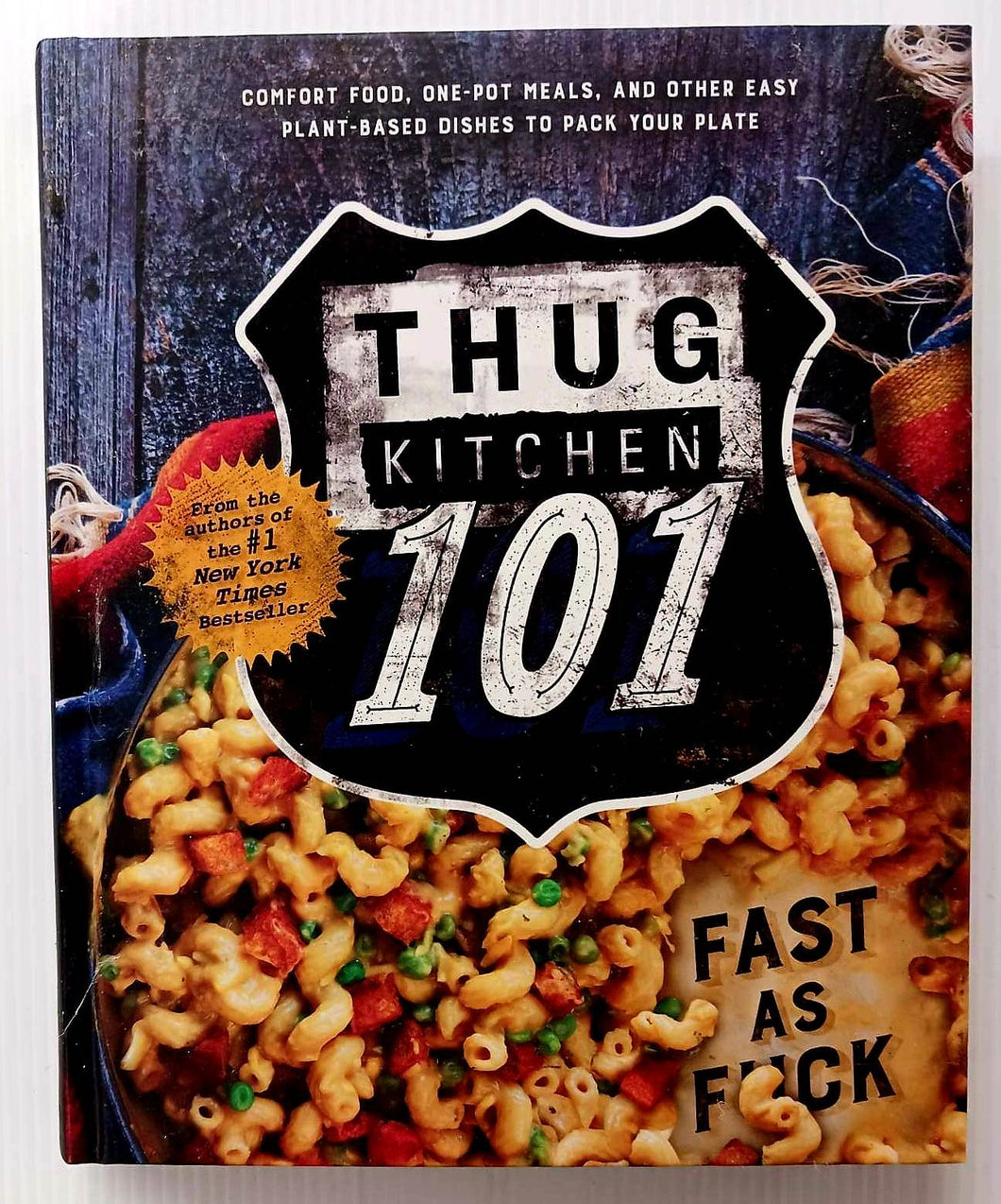 THUG KITCHEN 101 - Thug Kitchen