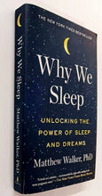 Load image into Gallery viewer, WHY WE SLEEP - Matthew Walker
