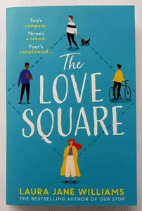 THE LOVE SQUARE - Laura Jane Williams