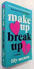 Load image into Gallery viewer, MAKE UP BREAK UP - Lily Menon
