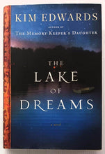Load image into Gallery viewer, THE LAKE OF DREAMS - Kim Edwards
