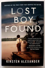 Load image into Gallery viewer, LOST BOY FOUND - Kirsten Alexander
