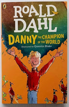 Load image into Gallery viewer, DANNY THE CHAMPION OF THE WORLD - Roald Dahl

