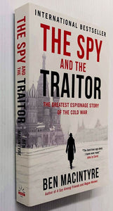 THE SPY AND THE TRAITOR - Ben Macintyre