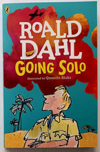 Load image into Gallery viewer, GOING SOLO - Roald Dahl
