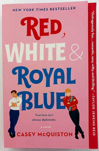 RED, WHITE & ROYAL BLUE - Casey McQuiston
