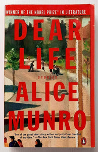 DEAR LIFE - Alice Munro