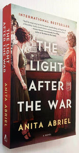 THE LIGHT AFTER THE WAR - Anita Abriel