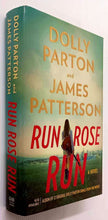 Load image into Gallery viewer, RUN ROSE RUN - Dolly Parton, James Patterson
