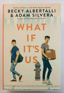 WHAT IF IT'S US - Becky Albertalli, Adam Silvera