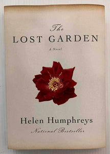 THE LOST GARDEN - Helen Humphreys