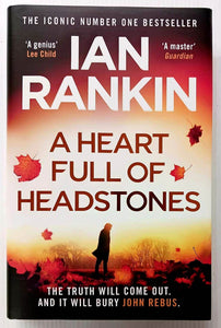 A HEART FULL OF HEADSTONES - Ian Rankin