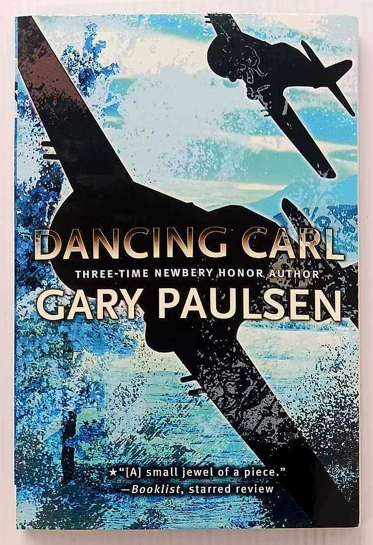 DANCING CARL - Gary Paulsen