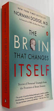 Load image into Gallery viewer, THE BRAIN THAT CHANGES ITSELF - Norman Doidge, M.D.
