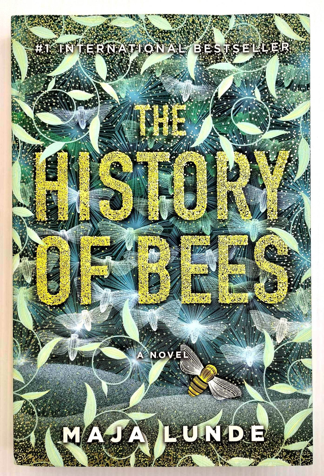 THE HISTORY OF BEES - Maja Lunde