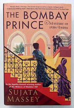 Load image into Gallery viewer, THE BOMBAY PRINCE - Sujata Massey
