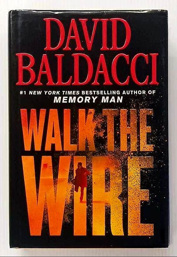 WALK THE WIRE - David Baldacci