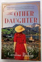 Load image into Gallery viewer, THE OTHER DAUGHTER - Caroline Bishop
