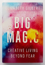 Load image into Gallery viewer, BIG MAGIC - Elizabeth Gilbert
